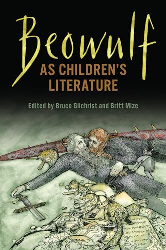 Beowulf As Children'S Literature