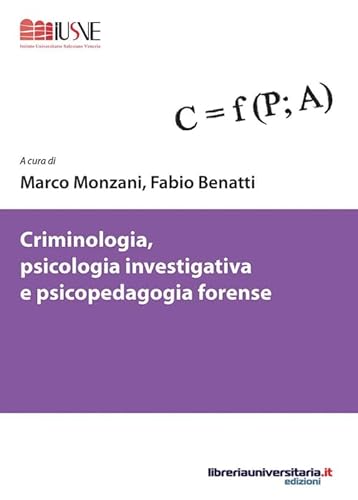 Criminologia, Psicologia Investigativa E Psicopedagogia Forense
