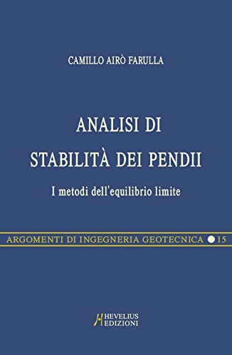 Analisi Di Stabilità Dei Pendii Pocket. I Metodi Dell'Equilibrio Limite