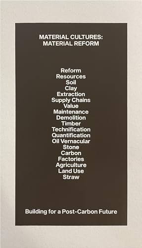 Material Reform: Building For A Post-Carbon Future
