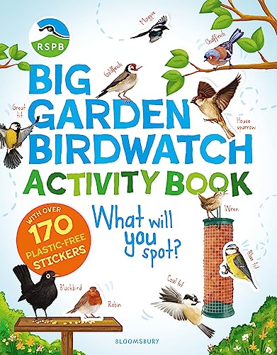 Rspb Big Garden Birdwatch Activity Book: The Essential Birdwatching Activity Book With 170+ Stickers!
