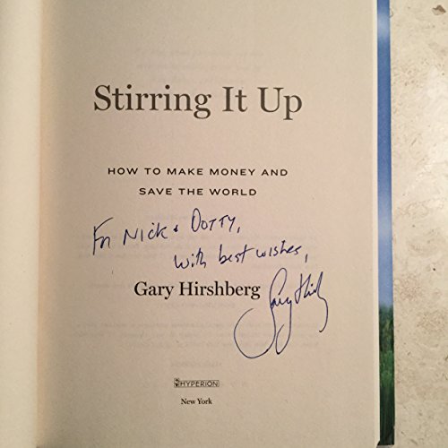 Stirring It Up: How To Make Money And Save The World