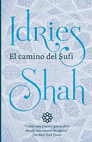 El Camino Del Sufi