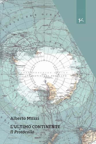 L'Ultimo Continente. Il Protocollo
