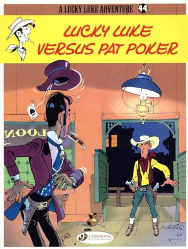 Lucky Luke 44: Lucky Luke Versus Pat Poker