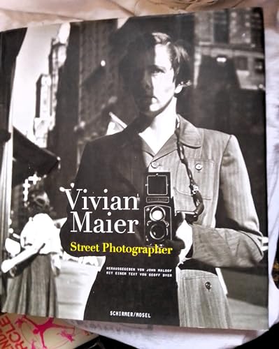 Vivian Maier: Street Photographer