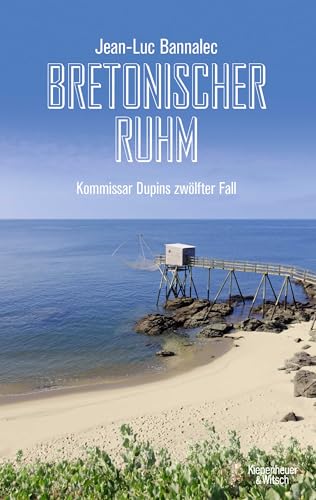 Bretonischer Ruhm: Kommissar Dupins Zwölfter Fall
