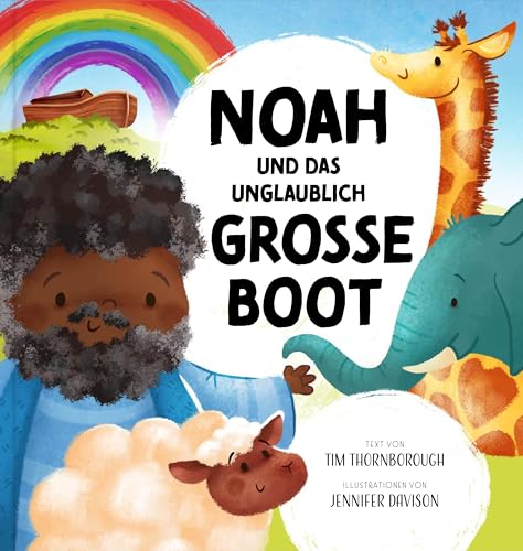 Noah Und Das Unglaublich Große Boot