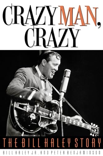 Crazy Man, Crazy: The Bill Haley Story