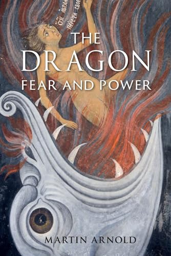 The Dragon: Fear And Power
