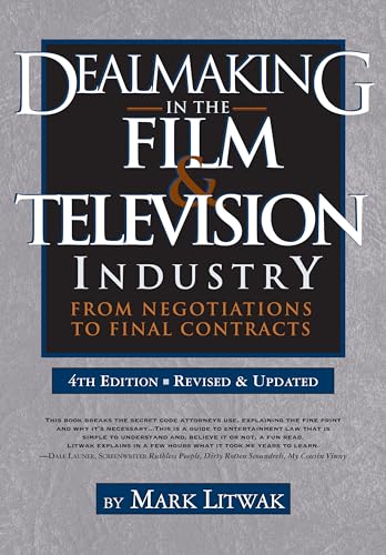 Dealmaking In The Film & Television Industry: From Negotiations To Final Contracts
