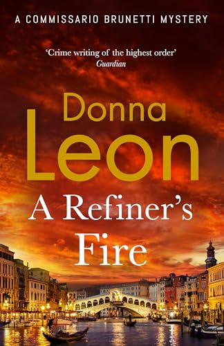 A Refiner'S Fire: Donna Leon