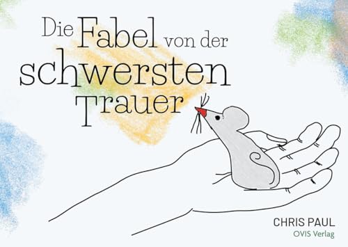 Die Fabel Von Der Schwersten Trauer