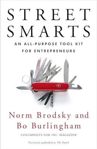 Street Smarts: An All-Purpose Tool Kit For Entrepreneurs
