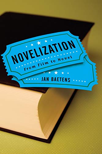 Novelization: From Film To Novel