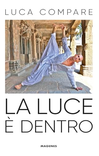 La Luce È Dentro