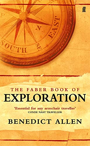 The Faber Book Of Exploration [Lingua Inglese]