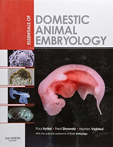 Essentials Of Domestic Animal Embryology