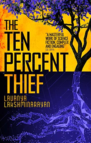 The Ten Percent Thief: Shortlisted For The 2024 Arthur C. Clarke Award!