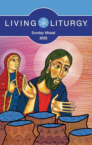 Living Liturgy(Tm) Sunday Missal 2025