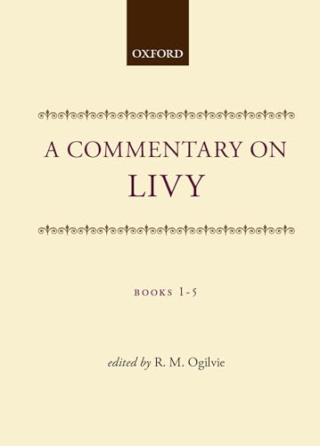 Commentary On Livy, Books 1-5: Bks.1-5