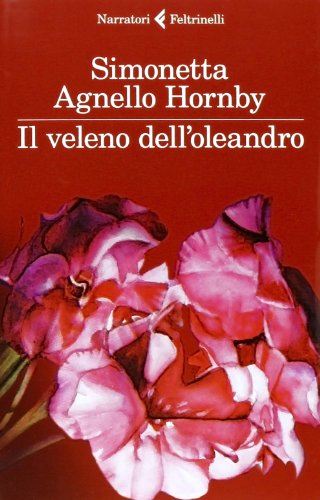 Il Veleno Dell'Oleandro