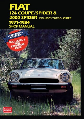 Fiat 124 Coupe/Spider & 2000 (Includes Turbo Spider) 1971-1984 Shop Manual