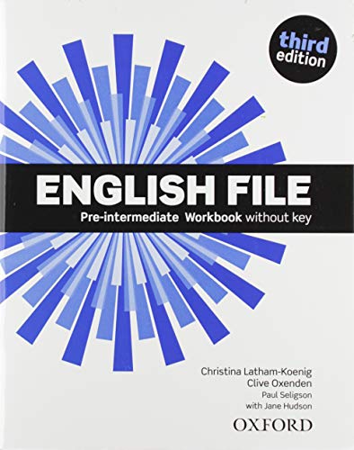English File 3Rd Edition Pre-Intermediate Workbook Without Key Pack 2019 Edition