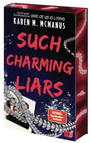 Such Charming Liars: Der Raffinierte Neue Thriller Der Spiegel-Bestseller-Autorin Von 'One Of Us Is Lying'. - Mit Farbschnitt In Limitierter Auflage