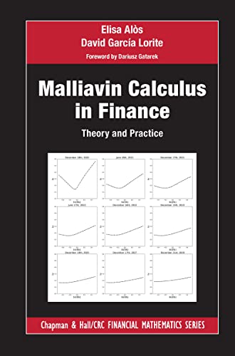 Malliavin Calculus In Finance: Theory And Practice