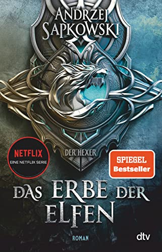 Das Erbe Der Elfen: Roman, Die Hexer-Saga 1