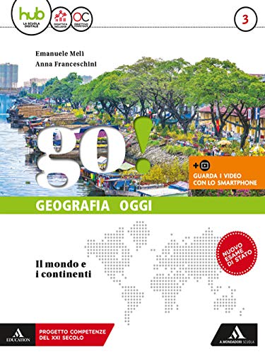 Go! Per La Scuola Media. Con E-Book. Con Espansione Online. Con Libro (Vol. 3)