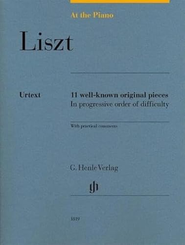 At The Piano - 11 Well-Known Original Pieces: 11 Well-Known Original Pieces In Progressive Order Of Difficulty With Practical Comments