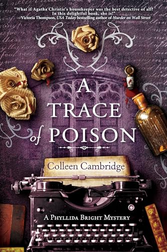 A Trace Of Poison: A Riveting Historical Mystery Set In The Home Of Agatha Christie: 2