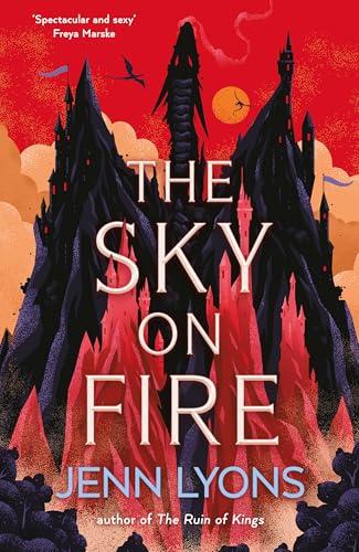 The Sky On Fire: A Dragon Heist Adventure Full Of Magic, High Stakes And Revengedragon Heist Adventure