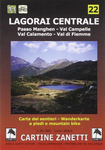 Lagorai Centrale. Passo Manghen, Val Campelle, Val Calamento, Val Di Fiemme 1:30.000