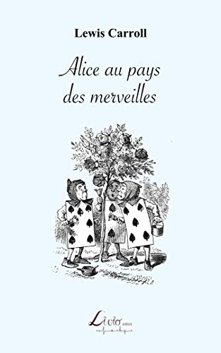 Alice Au Pays Des Merveilles