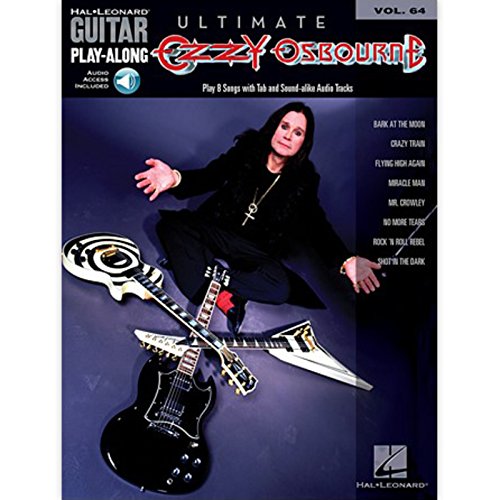 Ultimate Ozzy Osbourne (64): Guitar Play-Along Volume 64