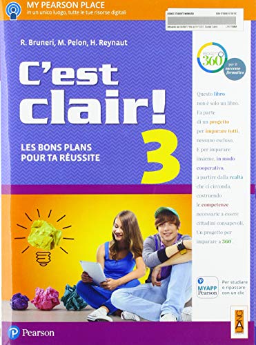 C'Est Clair! Les Bons Plans Pour Ta Réussite. Per La Scuola Media. Con E-Book. Con Espansione Online [Lingua Francese]: Vol. 3