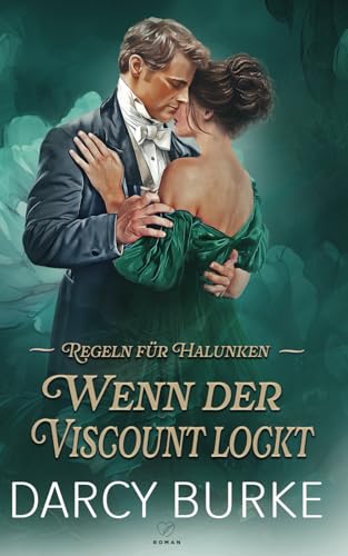 Wenn Der Viscount Lockt: 3
