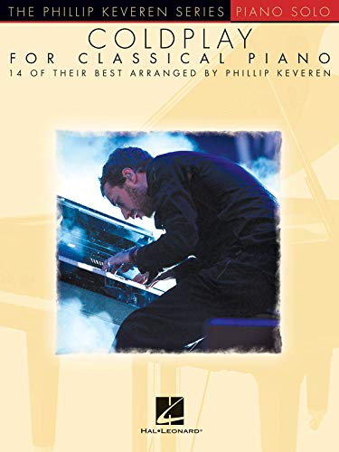 Coldplay For Classical Piano: Piano Solo