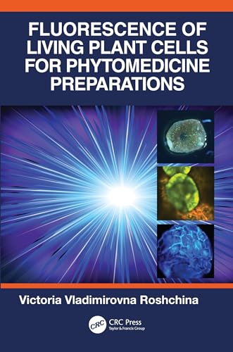 Fluorescence Of Living Plant Cells For Phytomedicine Preparations