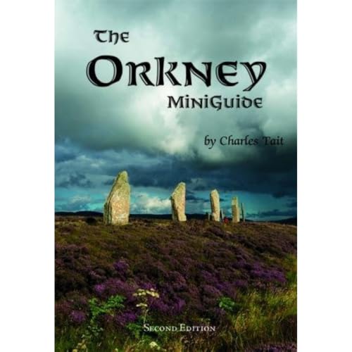 The Orkney Miniguide [Lingua Inglese]