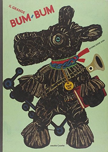 Il Grande Bum-Bum. Ediz. Illustrata