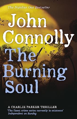 The Burning Soul: John Connolly