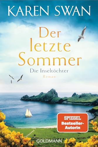 Die Inseltöchter - Der Letzte Sommer: Roman: 1