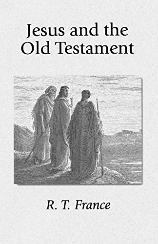 Jesus And The Old Testament: His Application Of Old Testament Passages To Himself And His Mission