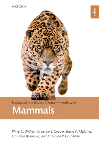 Ecological And Environmental Physiology Of Mammals