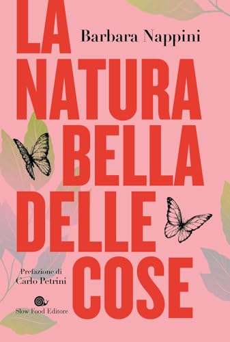 La Natura Bella Delle Cose