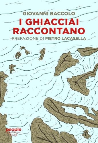 I Ghiacciai Raccontano